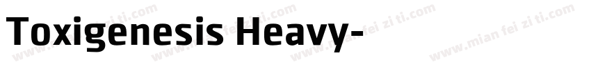 Toxigenesis Heavy字体转换